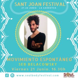 sebastian belacowsky terapia para artistas procesos creativos impulsa la creatividad traspasa obstáculos expresión desbloquea la creatividad desbloqueo corporal terapia transpersonal meditación respiración relajación arte música producción musical música y estados expandidos de consciencia deep dance ecstatic dance barcelona movimiento espontáneo festival desbloqueo corporal exploraciones sensoriales