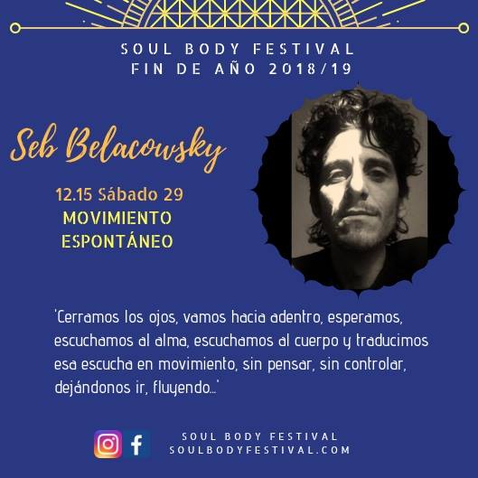sebastian belacowsky terapia para artistas procesos creativos impulsa la creatividad traspasa obstáculos expresión desbloquea la creatividad desbloqueo corporal terapia transpersonal meditación respiración relajación arte música producción musical música y estados expandidos de consciencia deep dance ecstatic dance barcelona movimiento espontáneo festival desbloqueo corporal exploraciones sensoriales